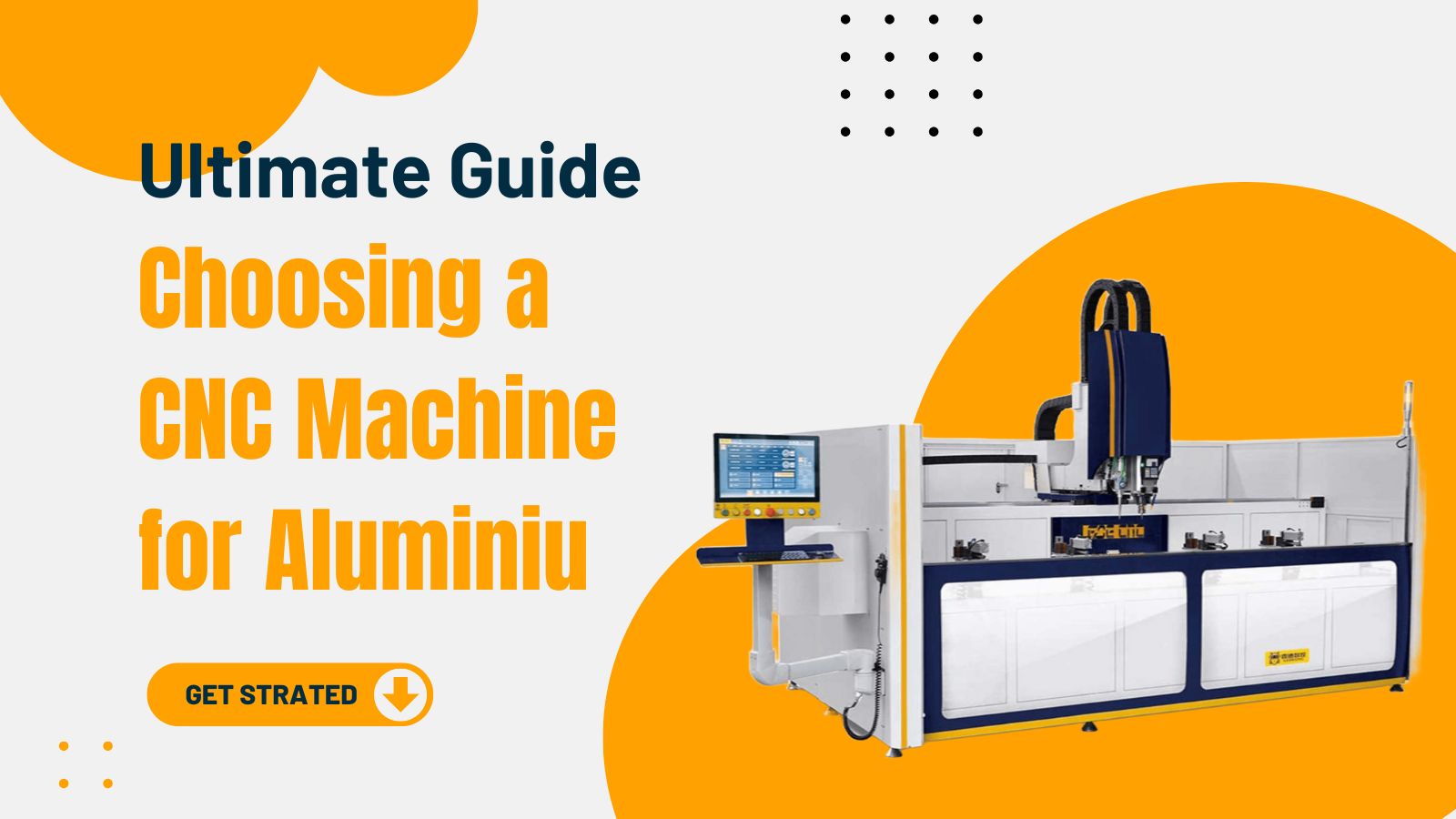 The Ultimate Guide to Choosing a CNC Machine for Aluminium in 2025
