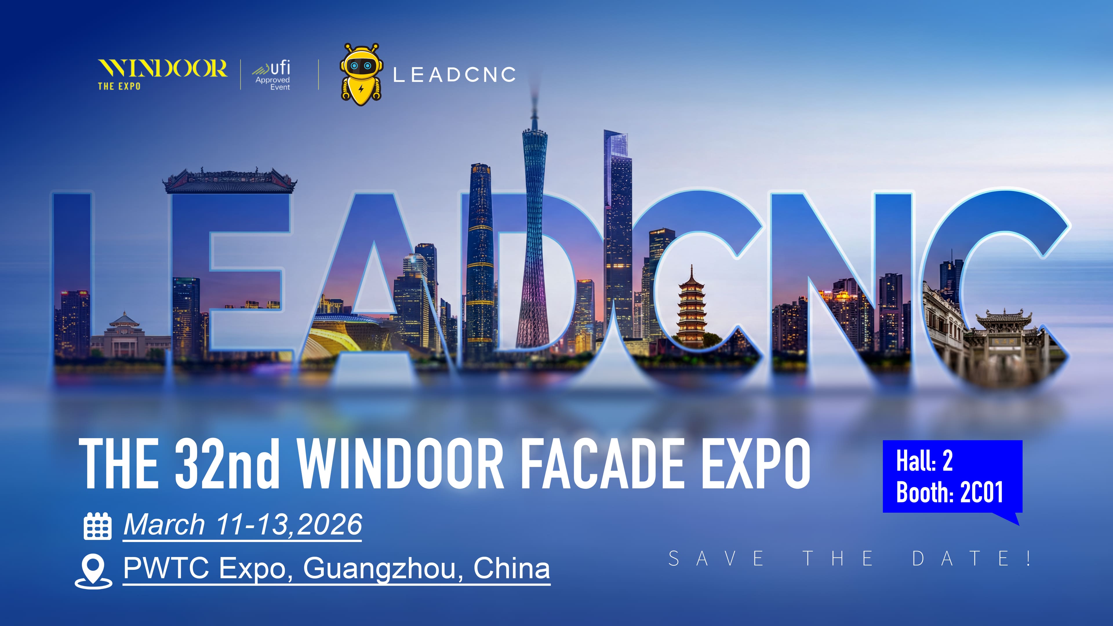 Join LEADCNC at the 32nd WINDOW Façade Expo: Explore the Next-Gen Smart Production Line for Aluminum Doors & Windows